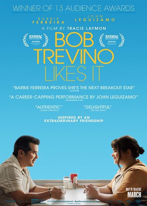 Bob Trevino likes it